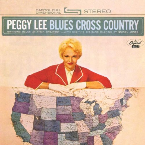 Peggy Lee Blues Cross Country