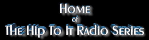 Hip To It Radio